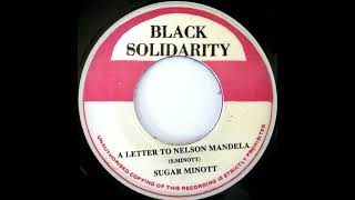 Sugar Minott - Letter to Nelson Mandela  (Black Solidarity)