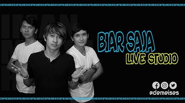 DEMEISES - BIAR SAJA (LIVE VELVET)