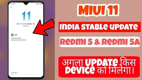 Redmi 5 Next Update With MIUI 11? | Portrait Mode + Face lock New features 😍