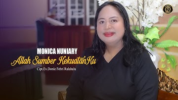 ALLAH SUMBER KEKUATANKU - MONICA NUNIARY - (Official Music Video)