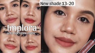 Lipcream lokal 15ribuan! Implora Urban Lipcream Matte | Review   swatches shade baru 13-20