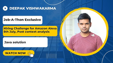 Job-A-Thon Exclusive: Hiring Challenge for Amazon Alexa | gfg