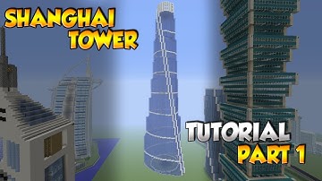 Minecraft Shanghai Tower Tutorial Part 1
