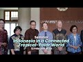 Seminar “Indonesia in a Connected Tropical–Polar World”
