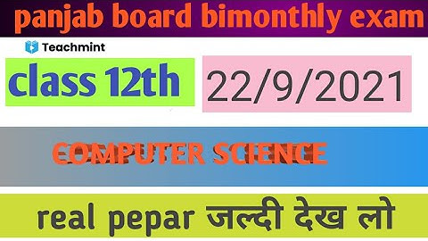 PSEBPSEB board class 12th computer science real paper with solution 22 September 2021//