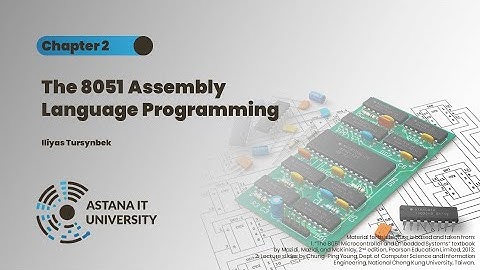 Chapter 2 - The 8051 Assembly Language Programming
