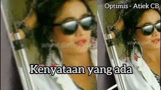Optimis - Atiek CB plus lirik