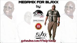 Blaxx Mega Soca Mix | By DJKquickLive