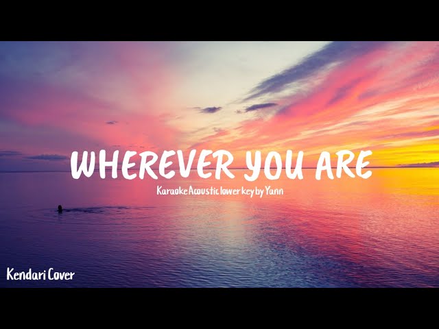 (Karaoke Acoustic Lower Key) Wherever You Are - One Ok Rock (by Yann) class=