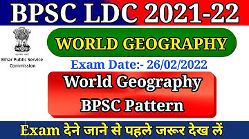 BPSC LDC 2021-22 | World Geography Questions | #worldgeography #bpscldc @COMPETITIVEGURUKUL ||