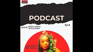 BAWSE - Episode 4 Latoya Mitchell