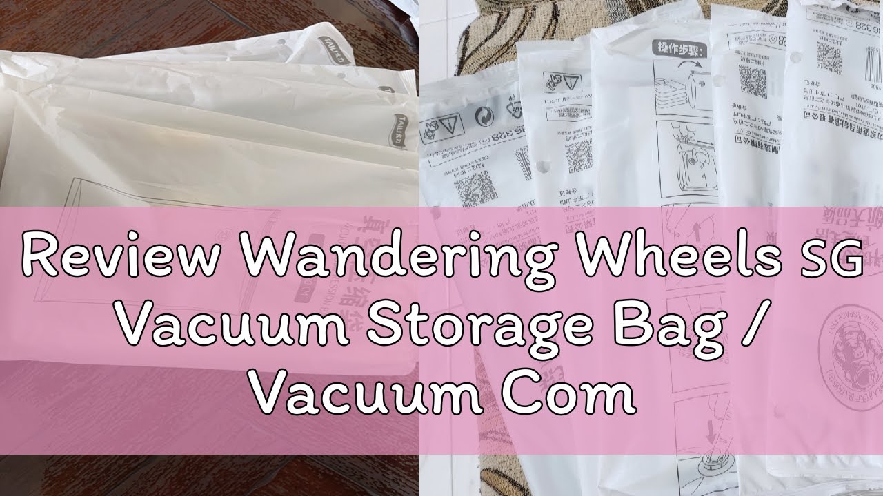 Review Wandering Wheels 🇸🇬 Vacuum Storage Bag / Vacuum Compression Bags / Travel Vacuum Bag for C