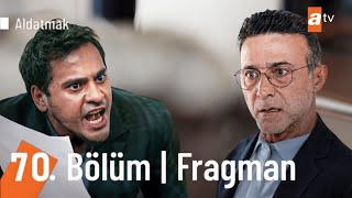 Sen Benim Babam Değilmişsin! | Aldatmak 71. Bölüm Fragmanı