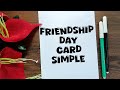 Friendship Day Card Making || Handmade Friendship Day Card Making || Friendship Day
