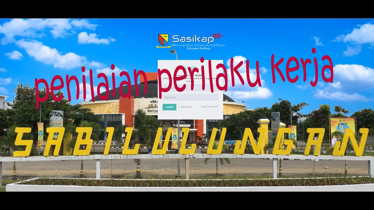 cara penilaian kinerja sasikap evo kab. bandung YouTube