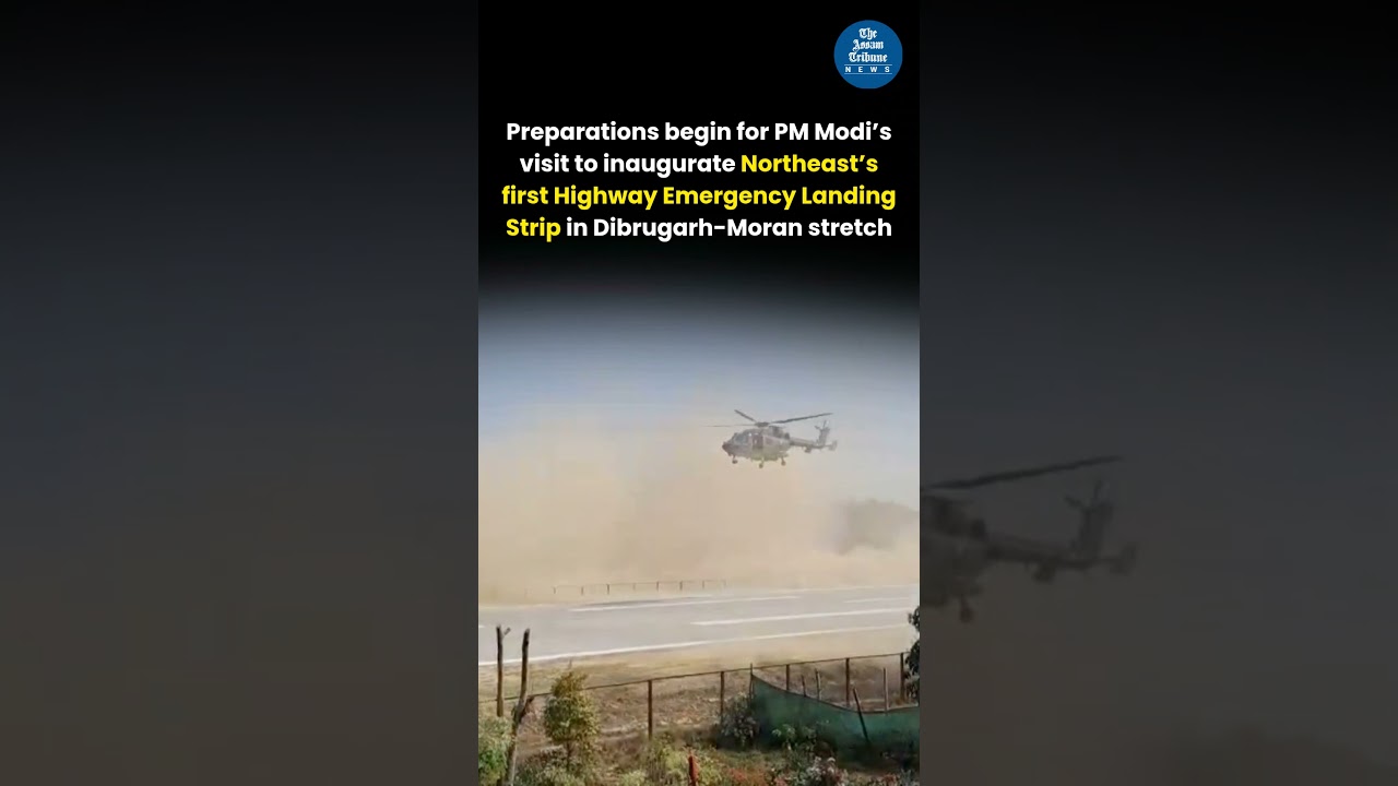 Preparations Underway for PM Modi’s Visit to Northeast’s First Highway Runway