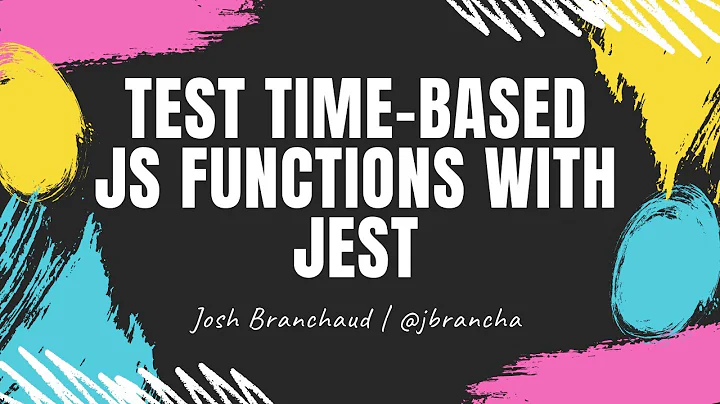 Test Timing-Based JavaScript Functions with Jest