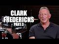 Clark Fredericks on Being Arrested for 1st-Degree Murder After Slicing His Abuser's Throat (Part 3)