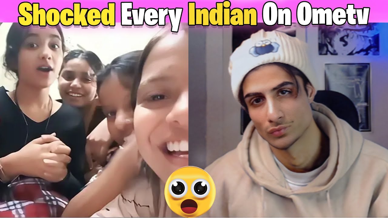 Shocked Every Indian Girl On Ometv [ part 1 ] || Indian Guy On Ometv