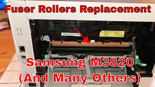 Samsung M3320, M3820, M3870, M4020, M4070, ML-3310 ecc. • Fuser Unit Rollers Replacement