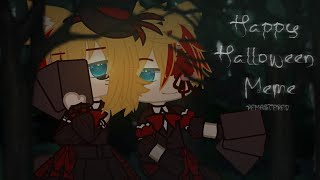 🎃 HAPPY HALLOWEEN | MEME | GACHA CLUB | REMASTERED 🎃