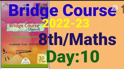 8th||Mathematics||Bridge Course||2022-23 ||Day:10th||English & SemiEnglish||Maths, Class 8,Day:10