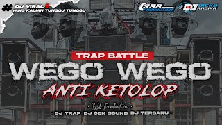 DJ WEGO WEGO K5 MAKSIMAL TJAP TASSO FULL BASS GLERR - BY TSSB PRODUCTION 