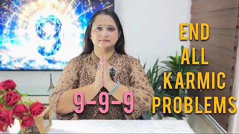 999 PORTAL || MANIFEST YOUR BIGGEST WISH || END ALL KARMIC PROBLEMS