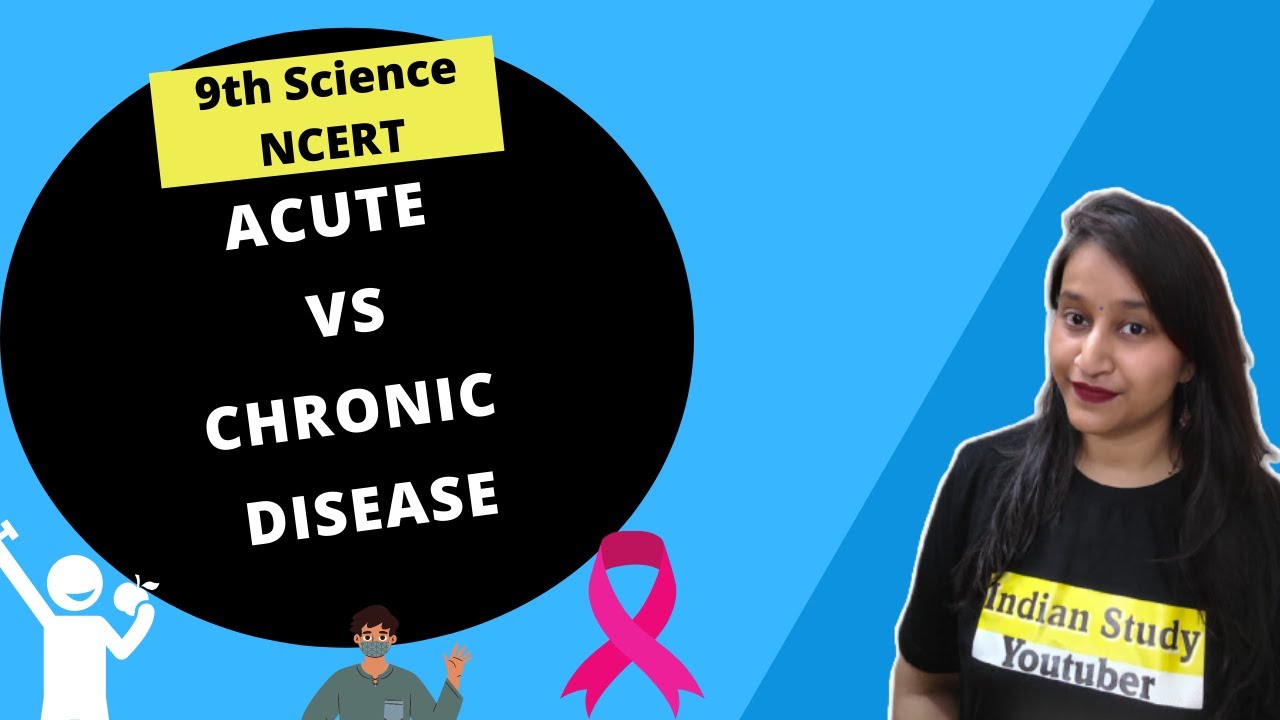 Difference Between Acute And Chronic Disease Youtube