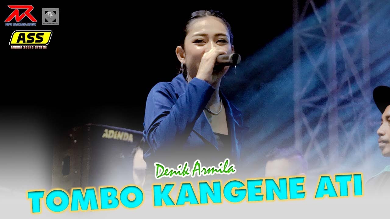 Denik Armila - TOMBO KANGENE ATI  - New Raxzasa ft Adinda Sound Sistem