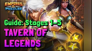 Empires and Puzzles - Tavern of Legends: Stages 1-5 - Tips and tricks screenshot 5