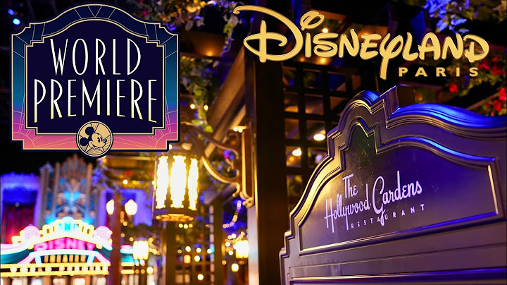 [NEW] The Hollywood Gardens Restaurant & Atmosphere - World Premiere - Disneyland Paris