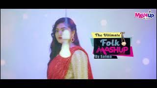 Fulk Mashup by Salma new Song//New bangla Mashup
