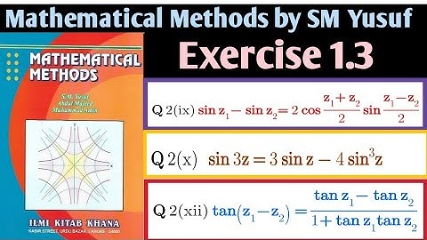 Mathematical Methods, Exercise 1.3, Q 2( ix,x,xii)