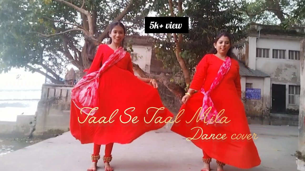 Taal Se Taal Mila|| Dance Cover by Priyanka And Rinki|| Semi classical dance|| 