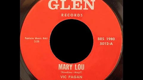 Vic Pagan -  Mary Lou - GLEN