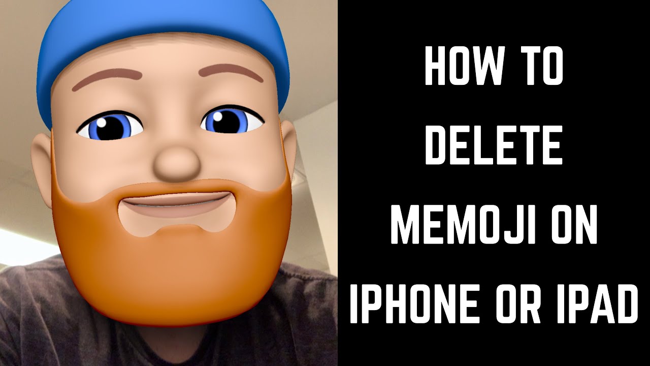 How To Delete Memoji On Iphone Or Ipad Youtube