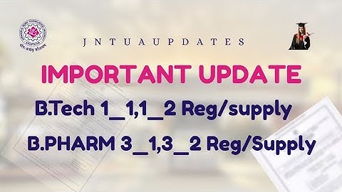 JNTUA//B.TECH & B.PHARM 1st & 2nd years REG/supply important update 🚨 2025
