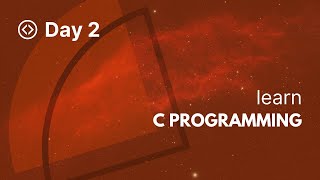 Day 2   C programming   Competitive Programming Camp City University