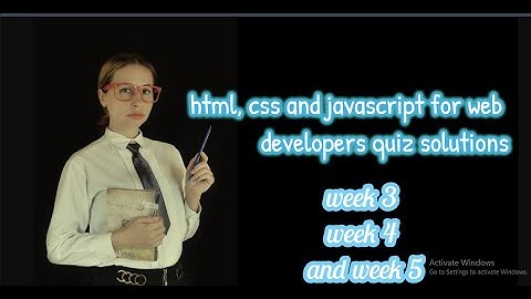 #Courseraquizsolution #Courseraassignment #week1-5 #html,css and JavaScript for web developer #free