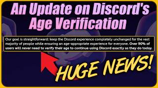 MAJOR Update Regarding Discord's Age Verification System
