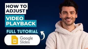 How to Adjust Video Playback in Google Slides [2025 Guide]