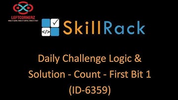skillrack daily challenge logic and solution - count - first bit 1 (08-08-2020)[id-6359]
