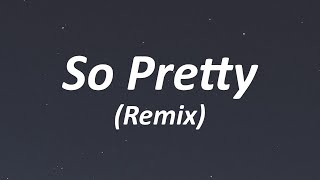 Reyanna Maria - So Pretty ft. Tyga (Remix) [Lyrics]