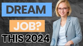 Getting The Job That You Want In 2024