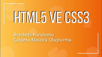 2 - Brackets Kurulumu ve Klasör Oluşturma