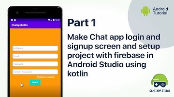 [Part-1] How to Make Login and Signup Screen | Setup project with FIREBASE in Android Studio| KOTLIN