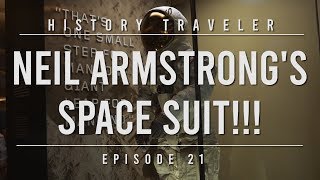 Neil Armstrong's Space Suit!!! | History Traveler Episode 21