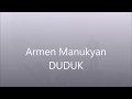 Kara sevda DUDUK (cover by Armen Manukyan)