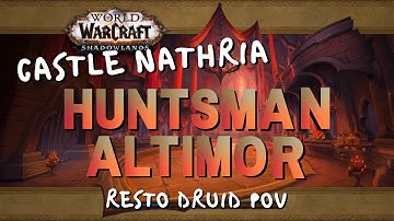 Heroic Huntsman Altimor | Beta Raid Testing | Resto Druid PoV